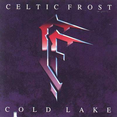 Celtic Frost: "Cold Lake" – 1988